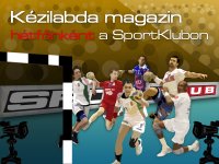 Ismét Kézilabda Magazin a SportKlubon
